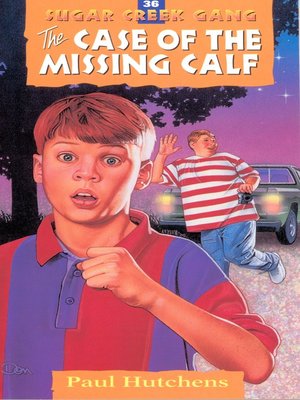 cover image of The Case of the Missing Calf